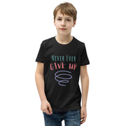 Never Ever Give Up Youth Short Sleeve T-Shirt