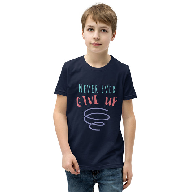Never Ever Give Up Youth Short Sleeve T-Shirt