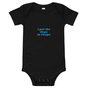 I Put The Oops in Poops - Baby Bodysuit