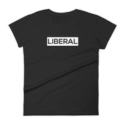 “Liberal” Women's short sleeve t-shirt