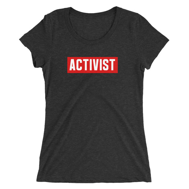 “Activist” Ladies' short sleeve t-shirt