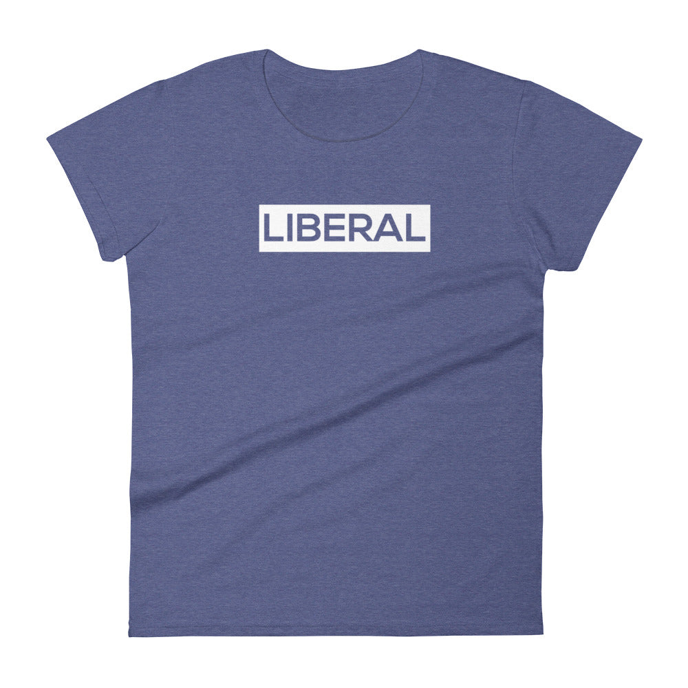 “Liberal” Women's short sleeve t-shirt