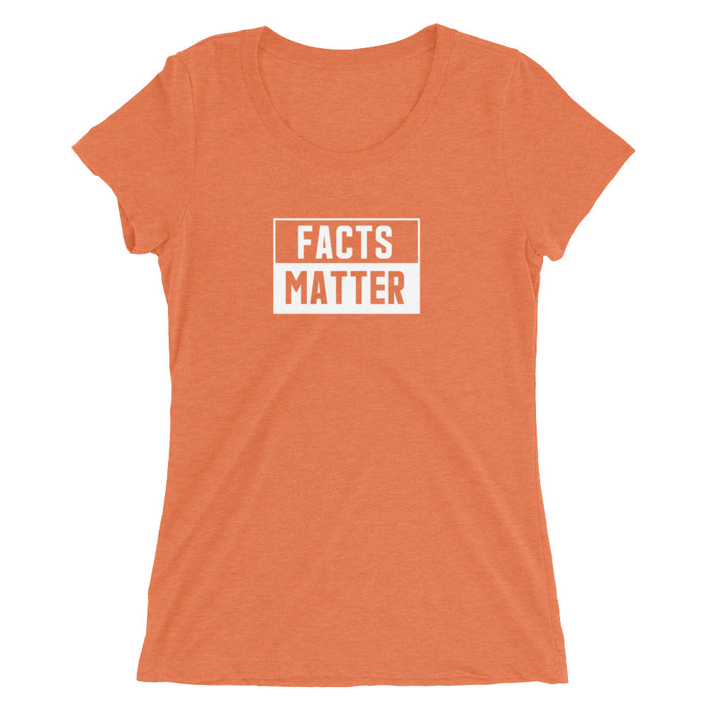 “Facts Matter” Ladies' short sleeve t-shirt