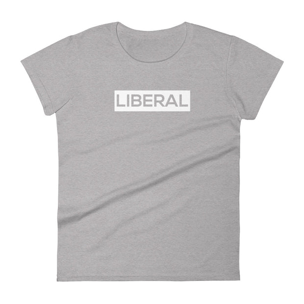 “Liberal” Women's short sleeve t-shirt