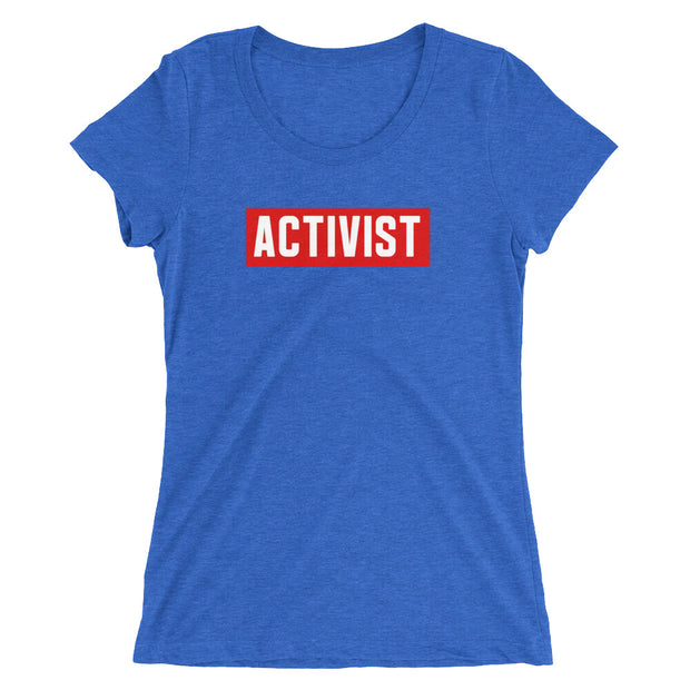 “Activist” Ladies' short sleeve t-shirt